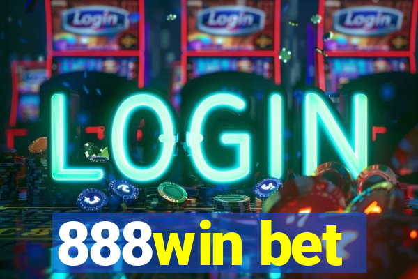 888win bet